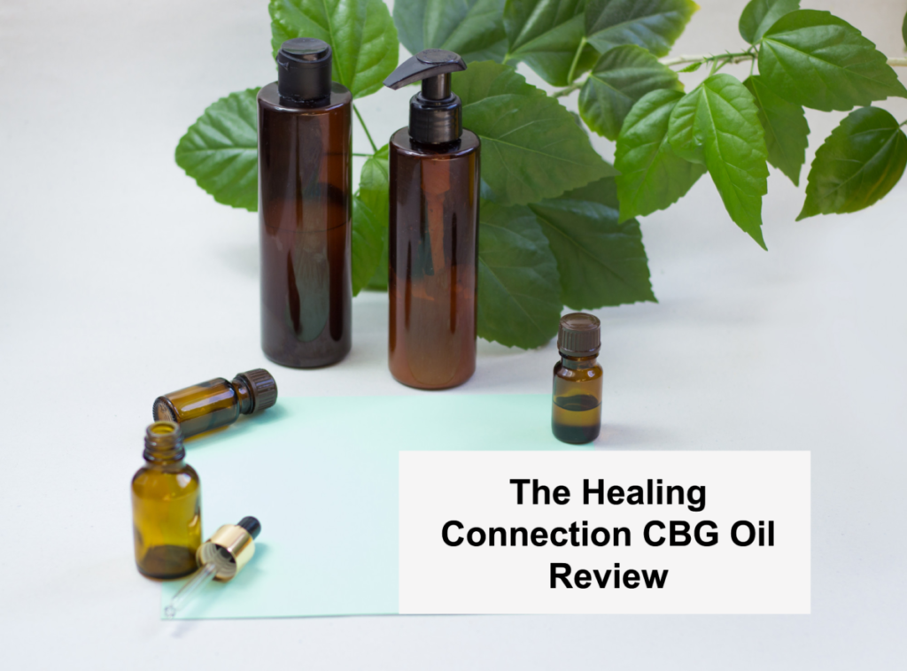 The Healing Connection CBG Oil Review